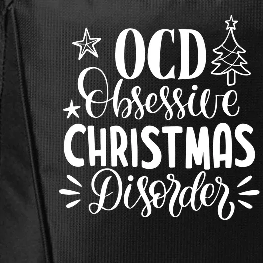 OCD Obsessive Christmas Disorder Funny City Backpack