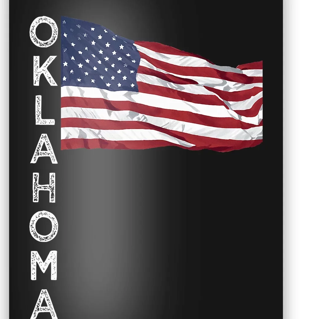 Ok Oklahoma City Sooner State Oklahoman Okie Tulsa Norman Poster