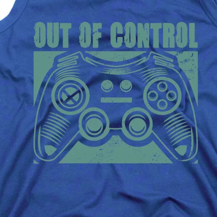 Out Of Control Funny Gaming Quote Retro Video Games Graphic Meaningful Gift Tank Top