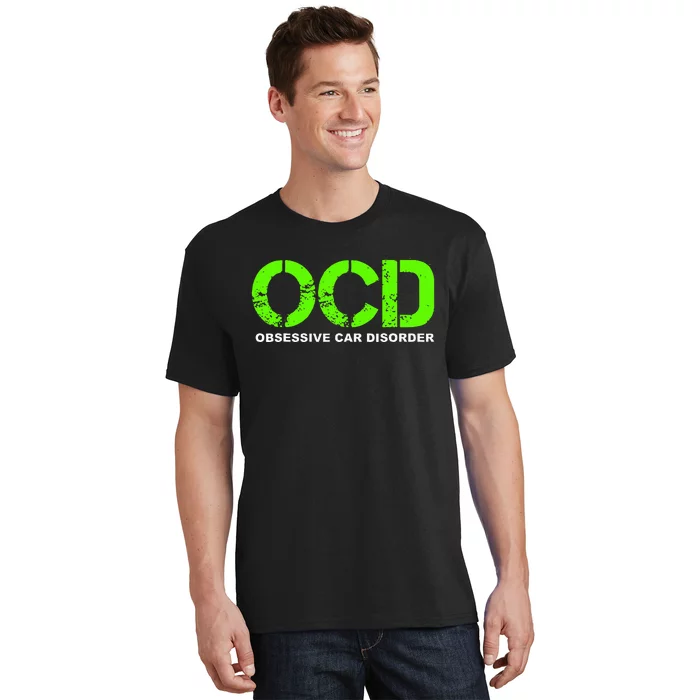 OCD Obsessive Car Disorder  Funny Car Lover Gift T-Shirt