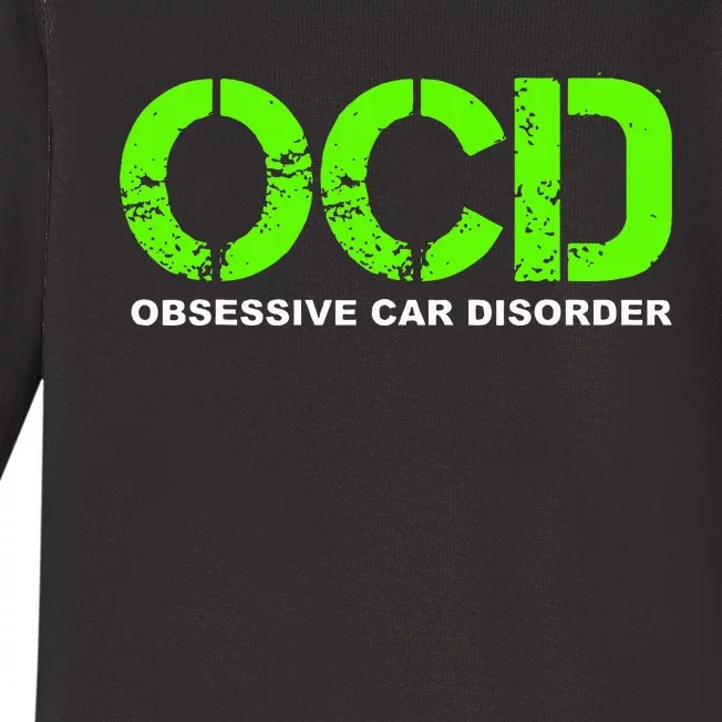 OCD Obsessive Car Disorder  Funny Car Lover Gift Baby Long Sleeve Bodysuit