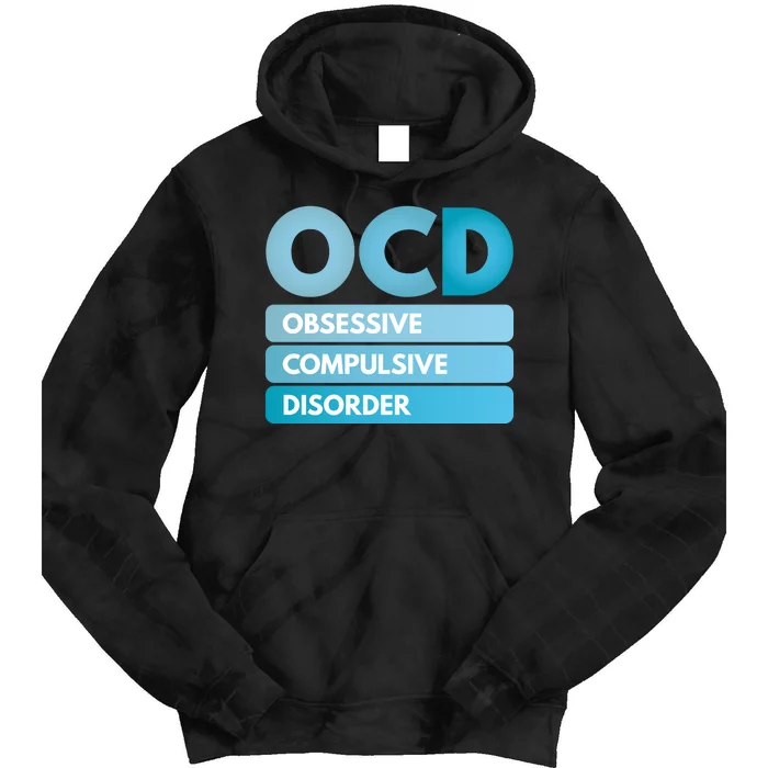 OCD Tie Dye Hoodie