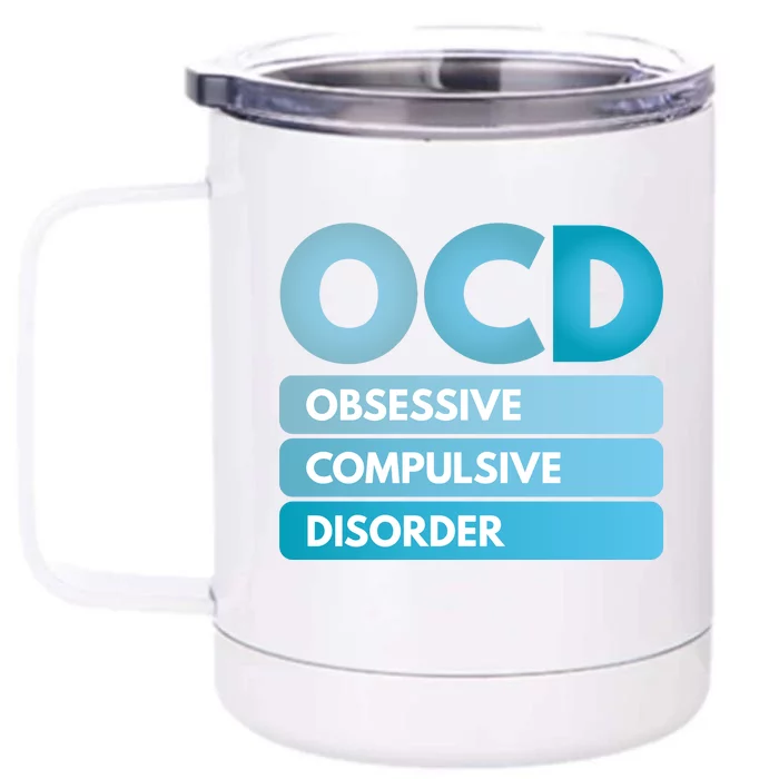 OCD Front & Back 12oz Stainless Steel Tumbler Cup