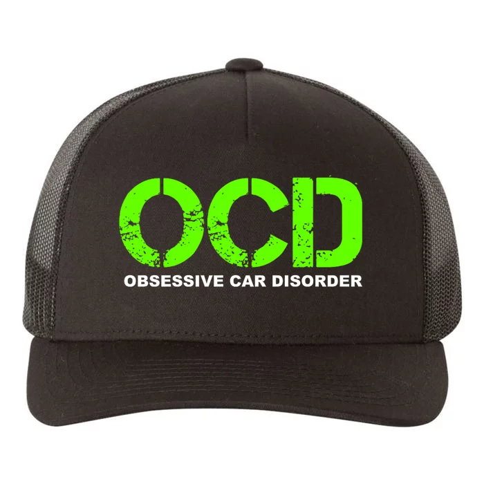 Ocd Obsessive Car Disorder Funny Car Lover Gift Yupoong Adult 5-Panel Trucker Hat