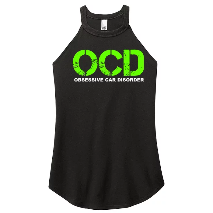 Ocd Obsessive Car Disorder Funny Car Lover Gift Women’s Perfect Tri Rocker Tank