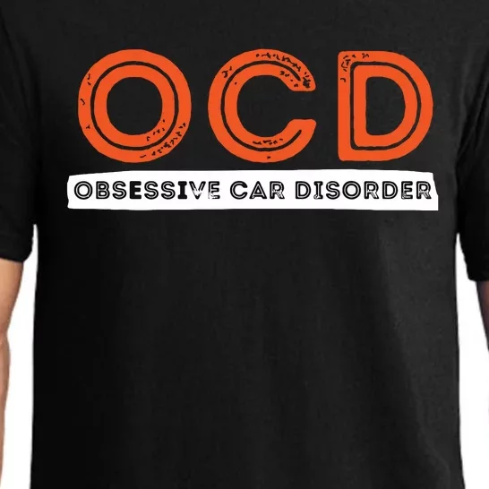 OCD Obsessive Car Disorder Funny Car Lover Gift Pajama Set