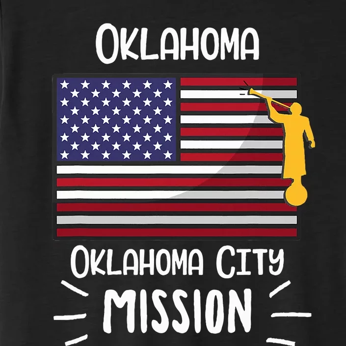 Oklahoma Oklahoma City Mormon Lds Mission Missionary Gift ChromaSoft Performance T-Shirt