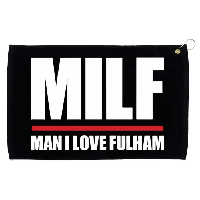 Out Of Context Football Milf Man I Love Fulham Grommeted Golf Towel