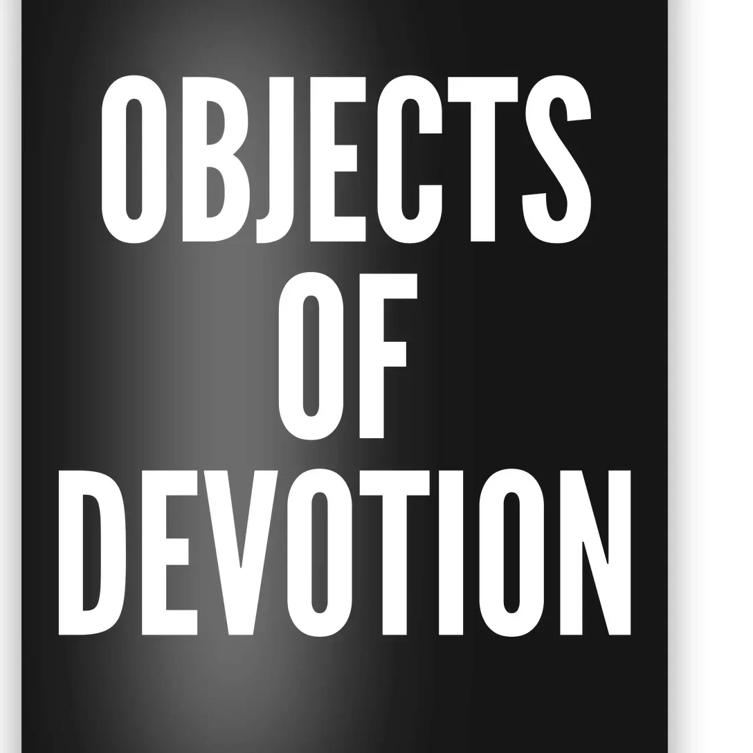 Objects Of Devotion Poster