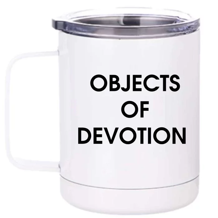 Objects Of Devotion Front & Back 12oz Stainless Steel Tumbler Cup