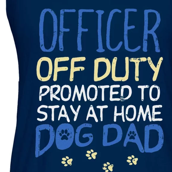 Officer Off Duty Dog Dad Funny Cop Police Retirement Gift Ladies Essential Flowy Tank