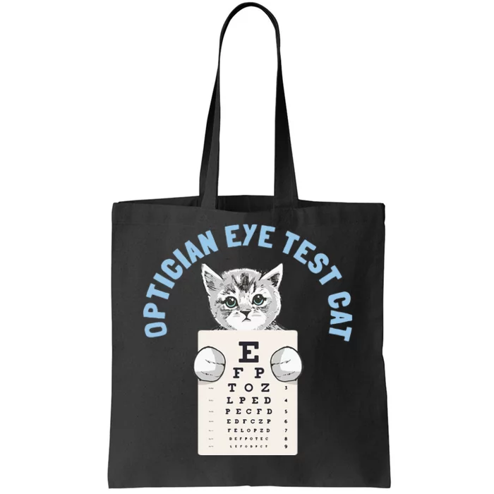 Optician Optometrists Eye Test Cat Lover Tote Bag