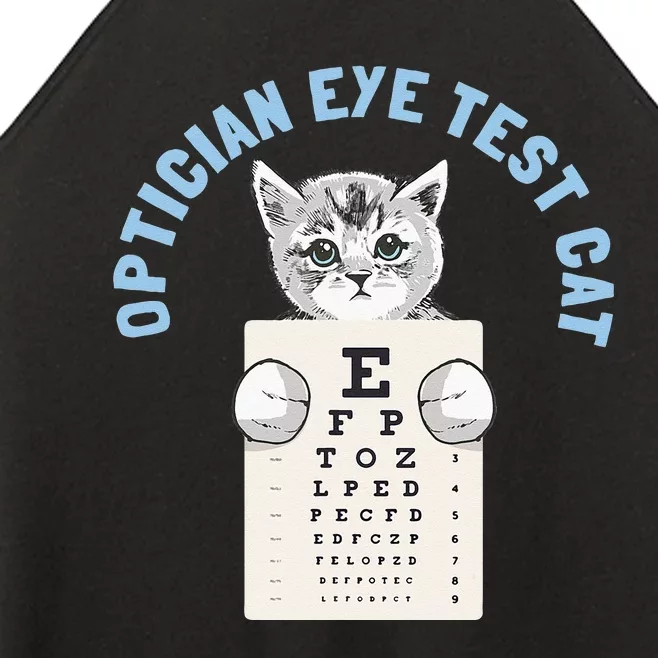 Optician Optometrists Eye Test Cat Lover Women’s Perfect Tri Rocker Tank