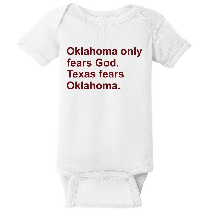 Oklahoma Only Fears God Texas Fears Oklahoma Baby Bodysuit