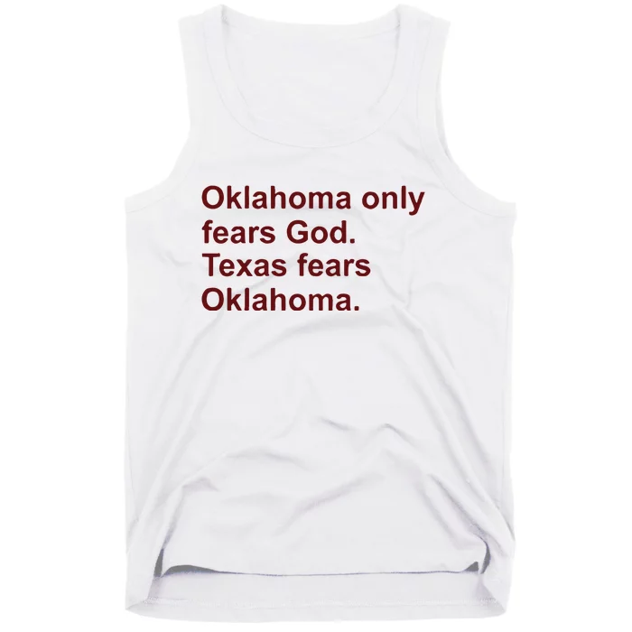 Oklahoma Only Fears God Texas Fears Oklahoma Tank Top