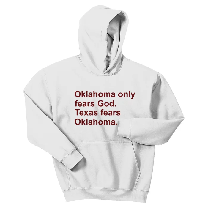 Oklahoma Only Fears God Texas Fears Oklahoma Kids Hoodie