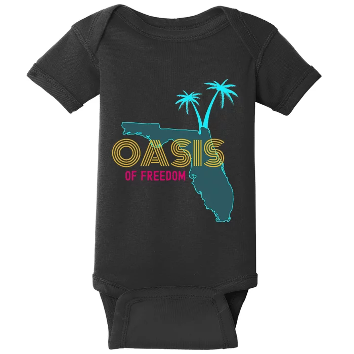 O.A.S.I.S Of Freedom Funny Florida Lover Baby Bodysuit