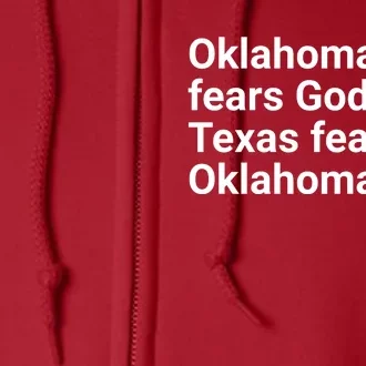 Oklahoma Only Fears God Texas Fears Oklahoma Full Zip Hoodie