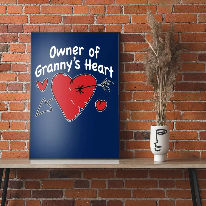 Owner Of Grannys Heart Cute Gift Poster