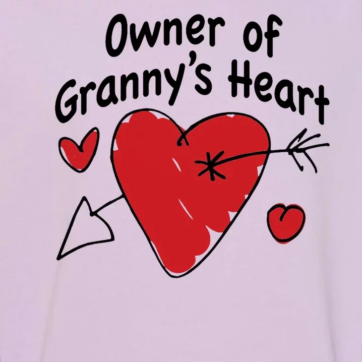 Owner Of Grannys Heart Cute Gift Garment-Dyed Sweatshirt