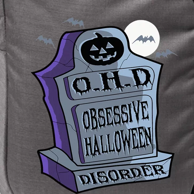 Ohd Obsessive Halloween Disorder Funny Costume Impact Tech Backpack