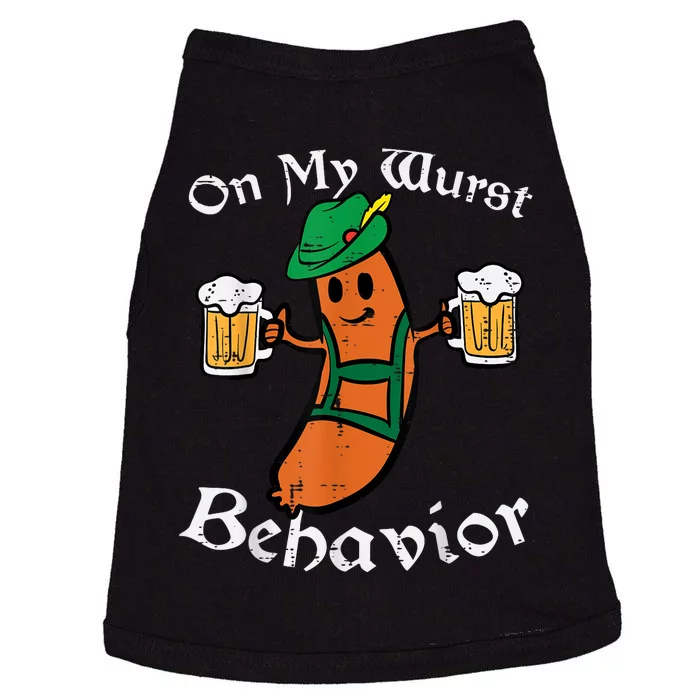 Oktoberfest On My Wurst Behavior Funny German Doggie Tank