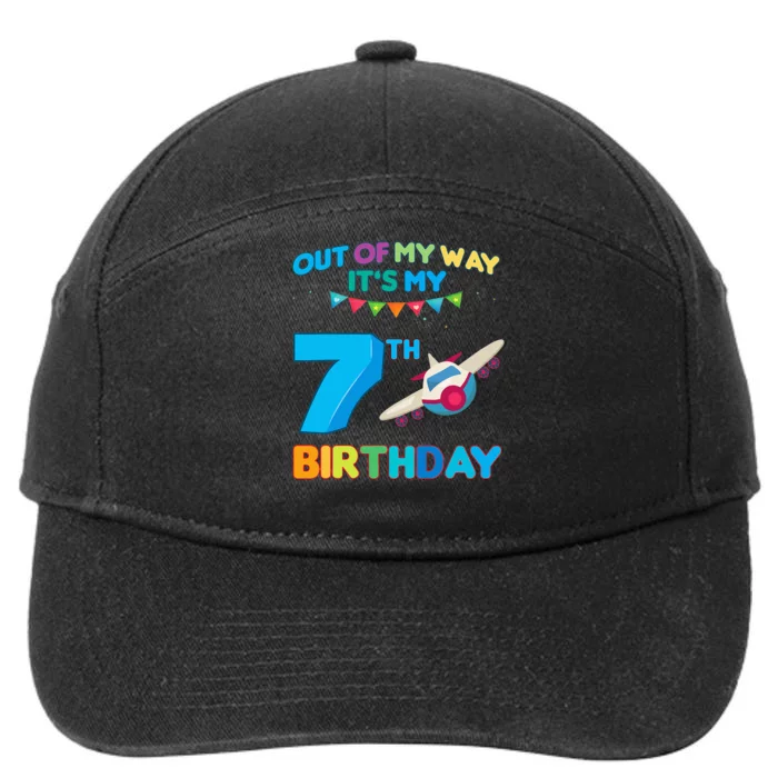 Out of my way it's my 7th birthday aviation airplane 7-Panel Snapback Hat