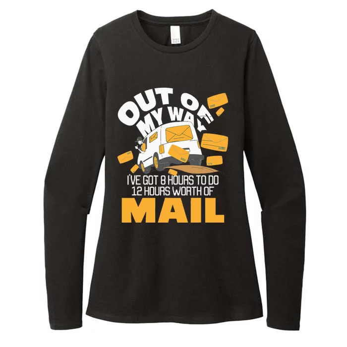 Out Of My Way Postal Worker Mailman Postman Mail Carrier Womens CVC Long Sleeve Shirt