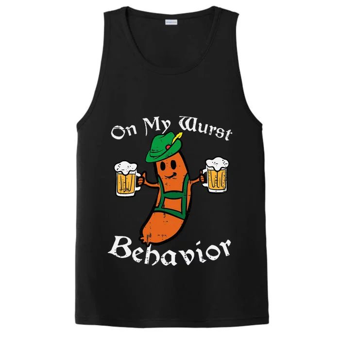 Oktoberfest On My Wurst Behavior Funny German Performance Tank