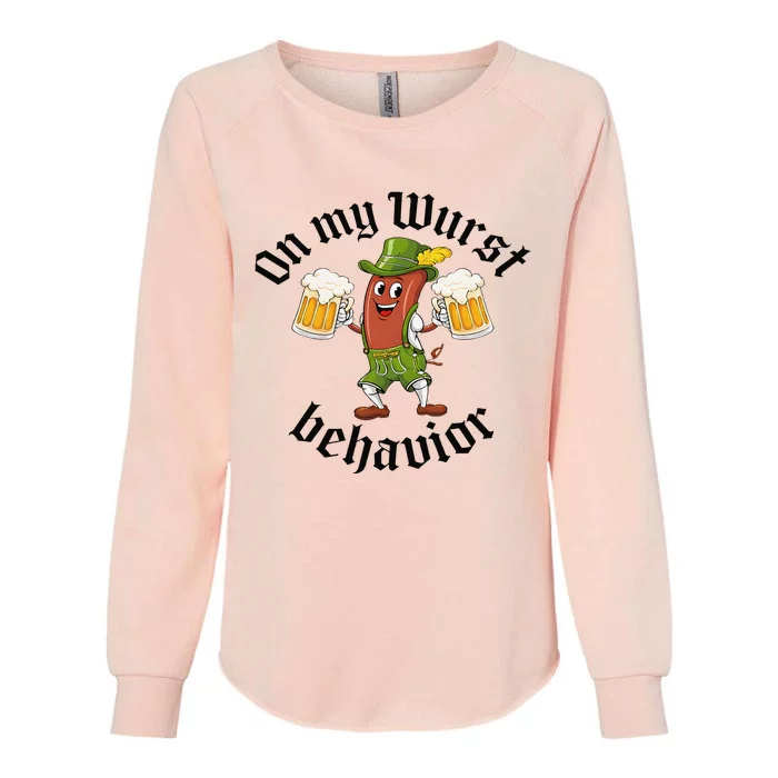 Oktoberfest On My Wurst Behavior Funny Gift Womens California Wash Sweatshirt