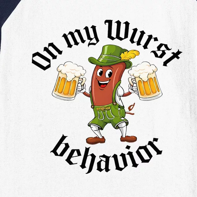 Oktoberfest On My Wurst Behavior Baseball Sleeve Shirt