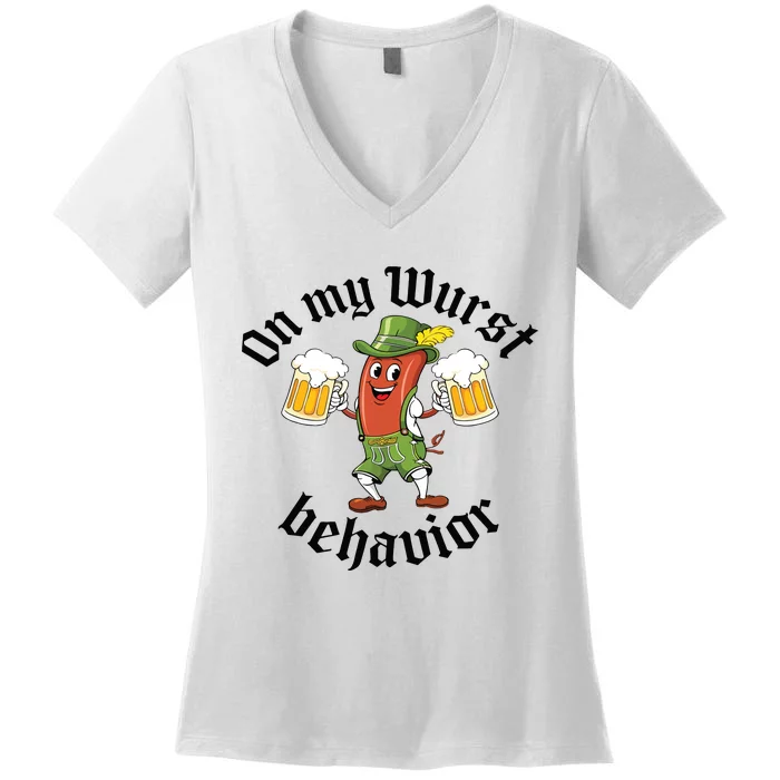 Oktoberfest On My Wurst Behavior Funny German Women's V-Neck T-Shirt