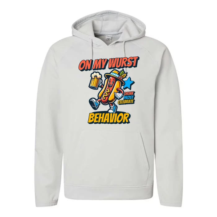 Oktoberfest On My Wurst Behavior German Drinking Party Performance Fleece Hoodie