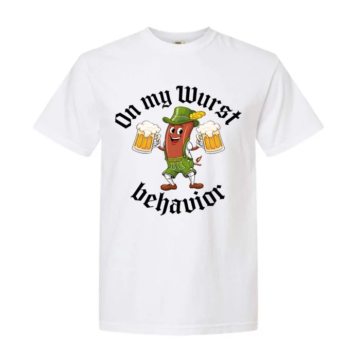 Oktoberfest On My Wurst Behavior Funny German Garment-Dyed Heavyweight T-Shirt