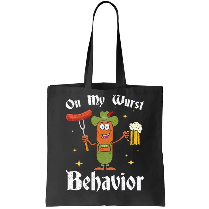 Oktoberfest On My Wurst Behavior Tote Bag