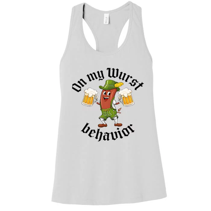 Oktoberfest On My Wurst Behavior Funny German Women's Racerback Tank