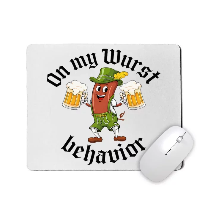 Oktoberfest On My Wurst Behavior Mousepad