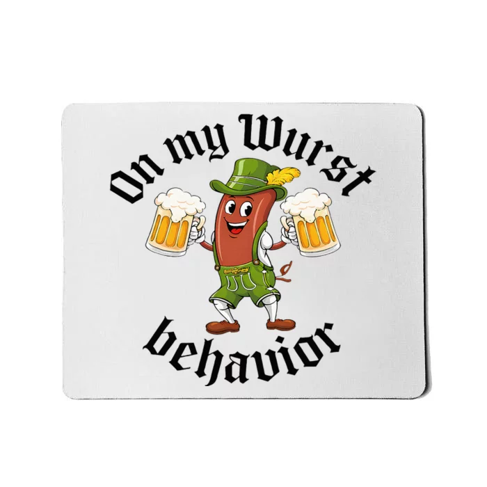 Oktoberfest On My Wurst Behavior Mousepad