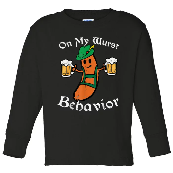 Oktoberfest On My Wurst Behavior Funny German Toddler Long Sleeve Shirt