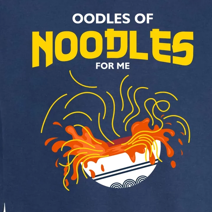 Oodles Of Noodles Garment-Dyed Sweatshirt