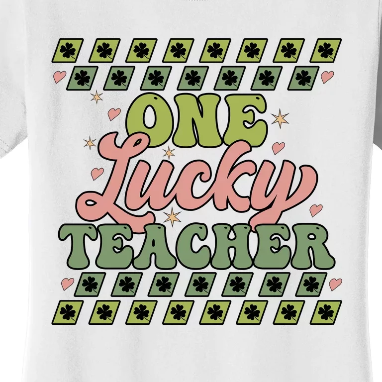 OneLuckyTeacher Women's T-Shirt