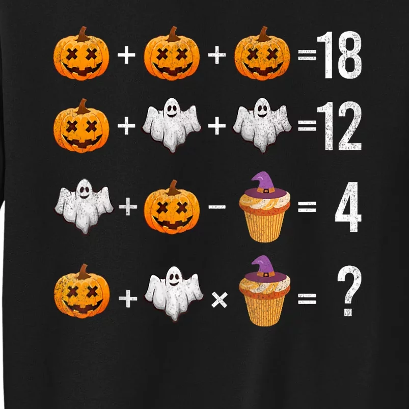 Order Of Operations Funny Math Teacher Halloween Quiz Tall Sweatshirt