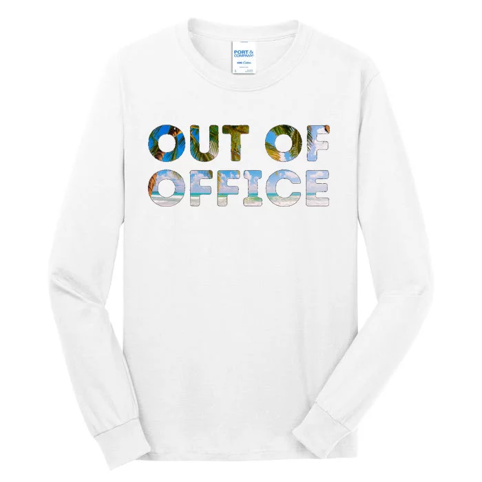 Out Of Office And Funny Beach Vacation Lover Tall Long Sleeve T-Shirt