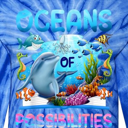 Oceans Of Possibilities Summer Reading 2022 Librarian Tie-Dye Long Sleeve Shirt