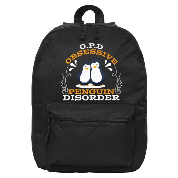 O.P.D Obsessive Penguin Disorder Funny 16 in Basic Backpack