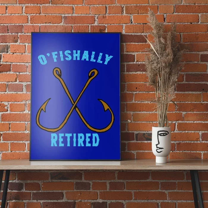 Outstanding Ofishally Retired Funny Fisherman Fishing Gift Poster