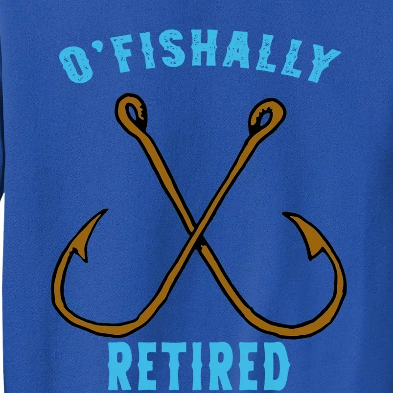 Outstanding Ofishally Retired Funny Fisherman Fishing Gift Tall Sweatshirt