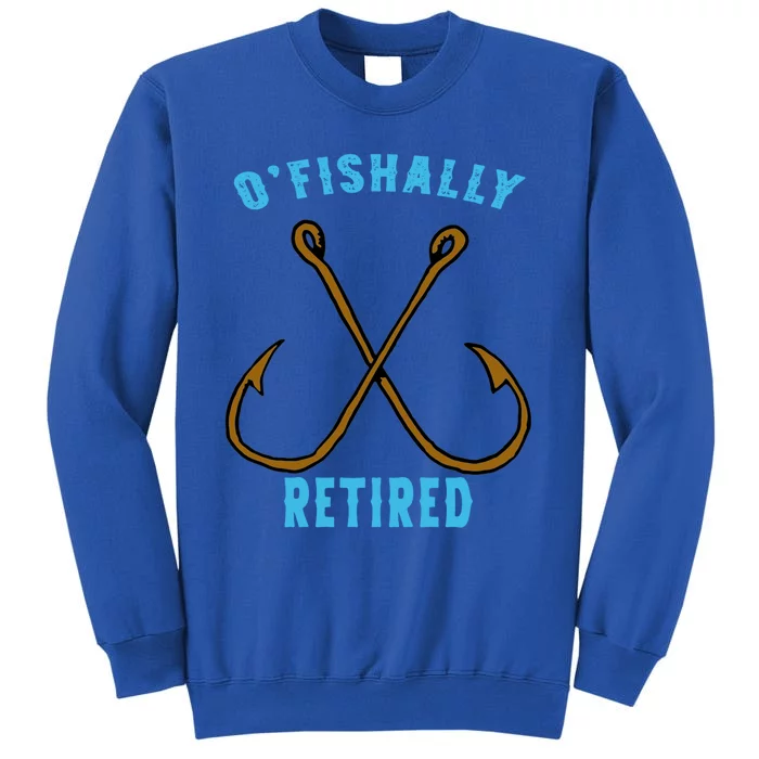 Outstanding Ofishally Retired Funny Fisherman Fishing Gift Tall Sweatshirt