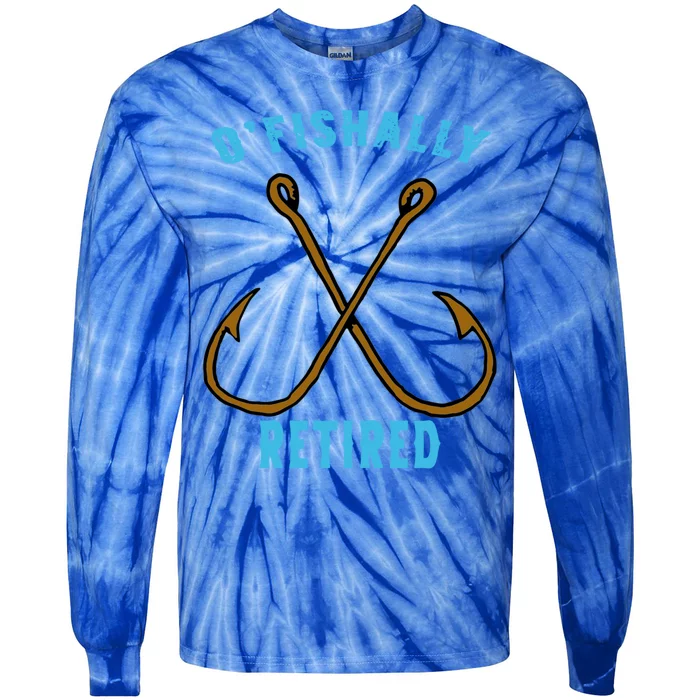 Outstanding Ofishally Retired Funny Fisherman Fishing Gift Tie-Dye Long Sleeve Shirt