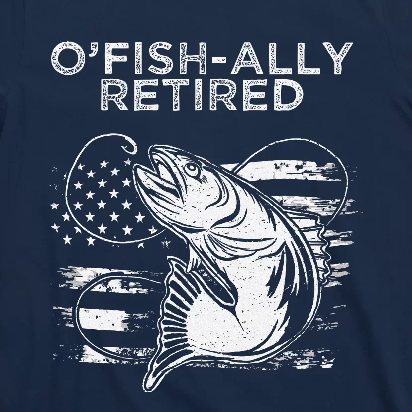 OFishally Officially Retired Fishing American T-Shirt